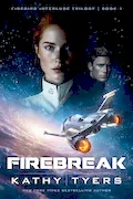 Book Cover: Firebreak (Volume 1) (Firebird Interlude Trilogy)