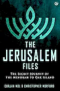 Book Cover: The Jerusalem Files: The Secret Journey of the Menorah to Oak Island