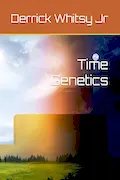 Book Cover: Time Genetics
