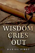 Book Cover: Wisdom Cries Out