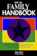 Book Cover: The 8K Family Handbook: How to do a Spiritual Background Check, Connect with Your Guardian Angel, and Develop Your Magical Abilities