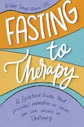 Book Cover: Fasting to Therapy
