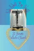 Book Cover: We Walk By Faith: St Jerome Catholic Church