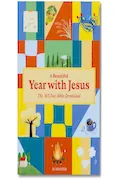 Book Cover: A Beautiful Year with Jesus (SC): The Daily Devotional For 365 Days in the Bible
