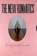 Book Cover: The New Romantics: The Art Of Musical Divination