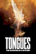 Book Cover: TONGUES: THE ELEVATION OF A MYSTERY