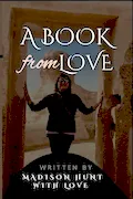 Book Cover: A Book From Love