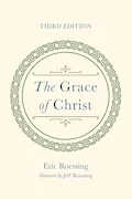 Book Cover: The Grace of Christ, Third Edition