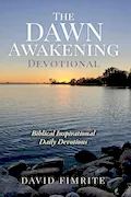 The Dawn Awakening Devotional Book Cover: The Dawn Awakening Devotional