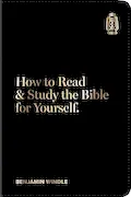 Book Cover: How to Read & Study the Bible for Yourself