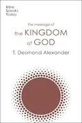 Book Cover: The Message of the Kingdom of God (The Bible Speaks Today Themes)