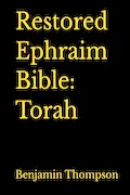 Book Cover: Restored Ephraim Bible: Torah