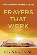 Book Cover: Prayers That Work: Using Scriptures That Bring Change