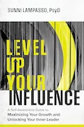 Book Cover: Level Up Your Influence: A Self-Awareness Guide to Maximizing Your Growth and Unlocking Your Inner Leader
