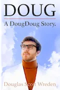 Book Cover: DOUG: A DougDoug Story