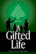 Book Cover: A Gifted Life