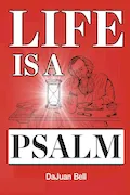Book Cover: Life Is a Psalm