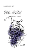 Book Cover: Di-Vine Timeline Pro-Vision Journal and Planner: Steward the Vision