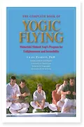Book Cover: The Complete Book of Yogic Flying