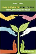 Book Cover: Parables and Social Justice: Jesus's Challenging Invitation to Embrace our Humanity and Cultivate an Ethic of Love, Mercy, and Justice (Lived Religions)