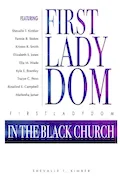 Book Cover: FirstLadyDom In The Black Church
