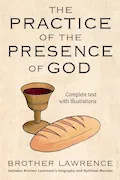 Book Cover: The Practice of the Presence of God: Complete text with Illustrations