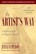 Book Cover: The Artist's Way: 30th Anniversary Edition