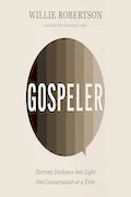 Book Cover: Gospeler: Turning Darkness into Light One Conversation at a Time