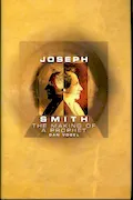Book Cover: Joseph Smith: The Making of a Prophet (A Biography)