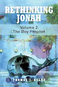 Book Cover: Rethinking Jonah: The Boy Prophet (VOLUME 2)