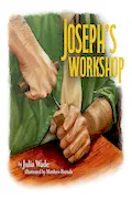 Joseph's Workshop Book Cover: Joseph's Workshop
