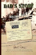 Book Cover: Dad's Story: MIA POW WWII Robert Thor Peterson