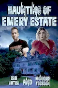 Book Cover: Haunting of Emery Estate