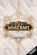 Book Cover: World of Warcraft: The Official Tarot Deck and Guidebook