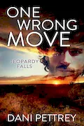 Book Cover: One Wrong Move: Jeopardy Falls