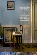 Book Cover: The Invention of the Past: Interior Design and Architecture of Studio Peregalli