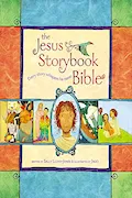 Book Cover: The Jesus Storybook Bible: Every Story Whispers His Name
