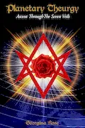 Book Cover: Planetary Theurgy: Ascent Through The Seven Veils