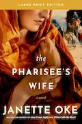 The Pharisee's Wife, Large Print Book Cover: The Pharisee's Wife, Large Print