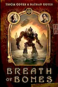 Book Cover: Breath of Bones (Volume 1) (The Clockwork Chronicles)