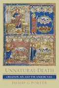 Book Cover: Unnatural Death: Creation, Sin, and the Angelic Fall