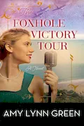 Book Cover: The Foxhole Victory Tour