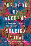 Book Cover: The Book of Alchemy: A Creative Practice for an Inspired Life