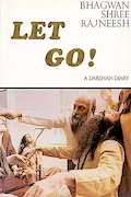 Book Cover: Let Go! A Darshan Diary