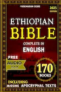 Book Cover: The Ethiopian Bible in English: Complete and rarely seen sacred Collection of Canonical and missing Apocryphal Texts