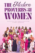 Book Cover: The Modern Proverbs 31 Women