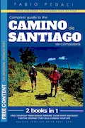 Book Cover: CAMINO DE SANTIAGO:2in1•Complete guidebook for pilgrims-Walking to Santiago-French walk step by step-Including Fisterre-With maps.Prepare spirit and physique for the journey that will change your life