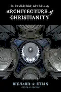 Book Cover: The Cambridge Guide to the Architecture of Christianity 2 Volume Hardback Set