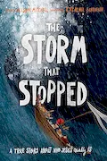 Book Cover: The Storm That Stopped Storybook: A true story about who Jesus really is (Illustrated Christian Bible story of Jesus calming the storm in Mark 4 ... wonderful gift.) (Tales That Tell the Truth)