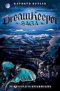 Book Cover: The Quest for the Guardians (The Dream Keeper Saga Book 4), Volume 4